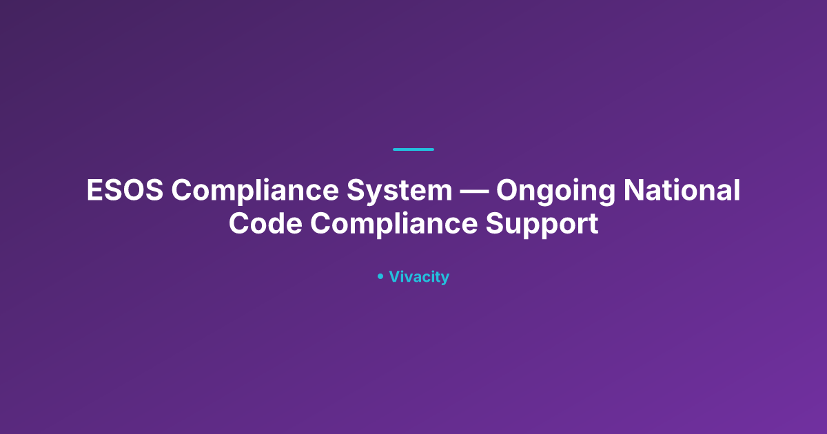 ESOS Compliance System — Ongoing National Code Compliance Support ...